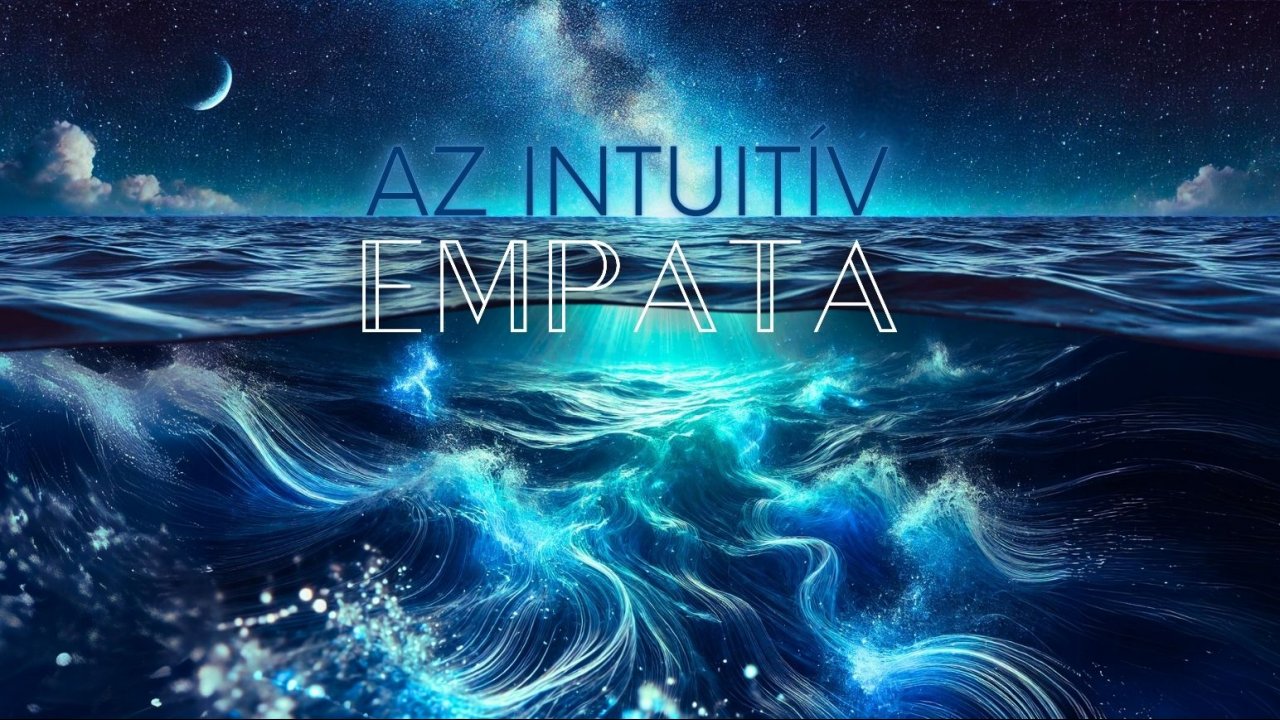 Az Intuitív Empata