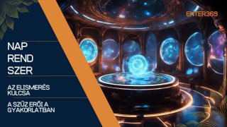 Az Elismerés Kulcsa - A Szűz erők a gyakorlatban